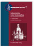 Rekonstruktion in der Denkmalpflege.
