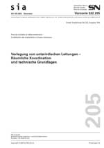 Norm: SIA 205; SN 532205, Januar 2003. Verlegung von unterirdischen Leitungen - Räumliche Koordination und technische Grundlagen, , Norm: SIA 205; SN 532205, Januar 2003. Verlegung von unterirdischen Leitungen - Räumliche Koordination und technische Grundlagen