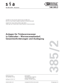 Norm: SIA 385/2:2015. Anlagen für Trinkwarmwasser in Gebäuden - Warmwasserbedarf, Gesamtanforderungen und Auslegung, , Norm: SIA 385/2:2015. Anlagen für Trinkwarmwasser in Gebäuden - Warmwasserbedarf, Gesamtanforderungen und Auslegung
