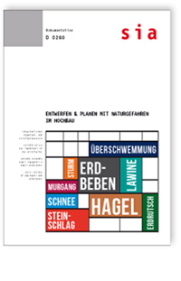 Buch: Entwerfen & Planen mit Naturgefahren im Hochbau, Dörte Aller, Andreas Bertet, Alexander Meier, Yvonne Meier, 978-3-03732-069-3 Buch: Entwerfen & Planen mit Naturgefahren im Hochbau