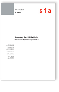 Buch: Anwendung der BIM-Methode. Modellbasierte Mengenermittlung nach eBKP-H, , 978-3-03732-079-2 Buch: Anwendung der BIM-Methode. Modellbasierte Mengenermittlung nach eBKP-H