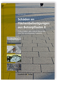 Schäden an Flächenbefestigungen aus Betonpflaster II