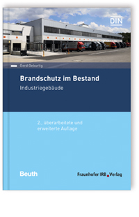 Brandschutz im Bestand. Industriegebäude