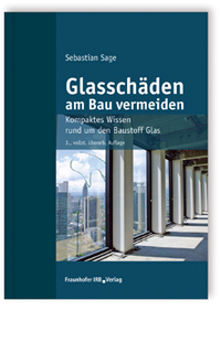 Glasschäden am Bau vermeiden