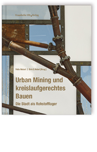 Urban Mining und kreislaufgerechtes Bauen