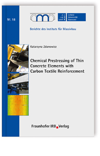 Chemical Prestressing of Thin Concrete Elements with Carbon Textile Reinforcement