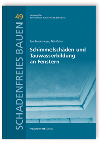 Schimmelschäden und Tauwasserbildung an Fenstern