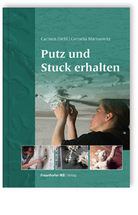 Putz und Stuck erhalten