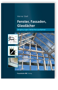 Fenster, Fassaden, Glasdächer