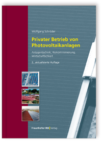 Privater Betrieb von Photovoltaikanlagen