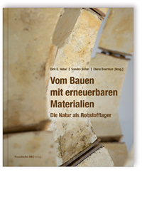 Vom Bauen mit erneuerbaren Materialien