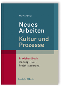 Neues Arbeiten – Kultur und Prozesse