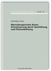 Buch: Menschengerechte Raumklimatisierung durch Quellüftung und Flächenkühlung, Erhard Mayer, Buch: Menschengerechte Raumklimatisierung durch Quellüftung und Flächenkühlung
