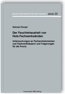 Der Feuchtehaushalt von Holz-Fachwerkwänden