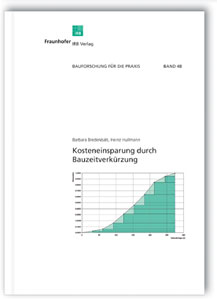 Kosteneinsparung durch Bauzeitverkürzung