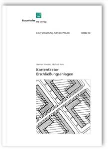Buch: Kostenfaktor Erschließungsanlagen, Hannes Weeber, Michael Rees, 978-3-8167-4249-4 Buch: Kostenfaktor Erschließungsanlagen
