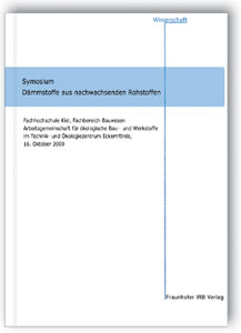 Buch: Dämmstoffe aus nachwachsenden Rohstoffen, , 978-3-8167-4740-6 Buch: Dämmstoffe aus nachwachsenden Rohstoffen