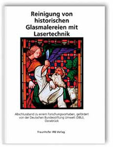 Buch: Reinigung von historischen Glasmalereien mit Lasertechnik, , 978-3-8167-5614-9 Buch: Reinigung von historischen Glasmalereien mit Lasertechnik