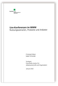 Buch: Live-Konferenzen im WWW, Christoph Meier, Isabel Schneider, Buch: Live-Konferenzen im WWW