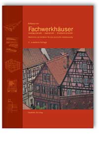 Fachwerkhäuser restaurieren - sanieren - modernisieren