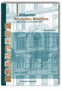 Buch: Altbauten - Beurteilen, Bewerten, Richard Kastner, 978-3-8167-6187-7 Buch: Altbauten - Beurteilen, Bewerten