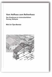 Buch: Vom Hofhaus zum Reihenhaus, Mai Lin Tjoa-Bonatz, 978-3-8167-6243-0 Buch: Vom Hofhaus zum Reihenhaus