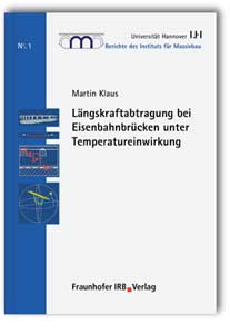 Längskraftabtragung bei Eisenbahnbrücken unter Temperatureinwirkung