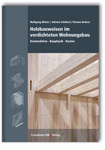 Holzbauweisen im verdichteten Wohnungsbau