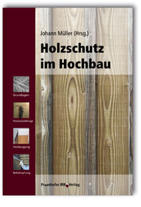 Holzschutz im Hochbau