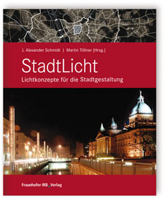 StadtLicht - Lichtkonzepte für die Stadtgestaltung image