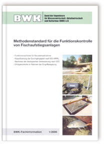 Buch: Methodenstandard für die Funktionskontrolle von Fischaufstiegsanlagen, Guntram Ebel, 978-3-8167-7119-7 Buch: Methodenstandard für die Funktionskontrolle von Fischaufstiegsanlagen