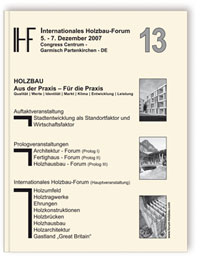 Buch: 13. Internationales Holzbau-Forum. 2 Bände, , 978-3-8167-7476-1 Buch: 13. Internationales Holzbau-Forum. 2 Bände