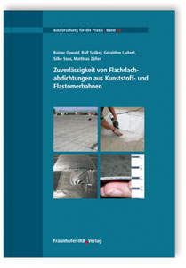 Buch: Zuverlässigkeit von Flachdachabdichtungen aus Kunststoff- und Elastomerbahnen