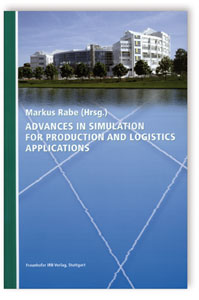 Buch: Advances in Simulation for Production and Logistics Applications, Markus Rabe, 978-3-8167-7798-4 Buch: Advances in Simulation for Production and Logistics Applications