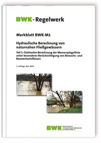 Merkblatt: Hydraulische Berechnung von naturnahen Fließgewässern, , 978-3-8167-7832-5 Merkblatt: Hydraulische Berechnung von naturnahen Fließgewässern