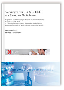 Buch: Wirkungen von EXIST-SEED aus Sicht von Geförderten, Marianne Kulicke, Michael Schleinkofer, 978-3-8167-7854-7 Buch: Wirkungen von EXIST-SEED aus Sicht von Geförderten