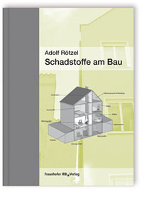 Schadstoffe am Bau