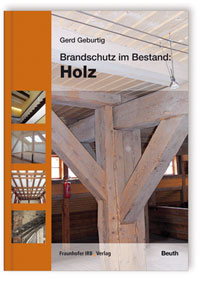 Brandschutz im Bestand: Holz