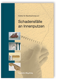 Schadensfälle an Innenputzen