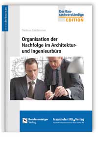 Organisation der Nachfolge im Architektur- und Ingenieurbüro