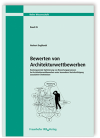 Buch: Bewerten von Architekturwettbewerben. Kostensparende Optimierung von Bewertungsprozessen bei Architekturwettbewerben unter besonderer Berücksichtigung assoziativer Denkweisen, Norbert Englhardt , 978-3-8167-8495-1 Buch: Bewerten von Architekturwettbewerben. Kostensparende Optimierung von Bewertungsprozessen bei Architekturwettbewerben unter besonderer Berücksichtigung assoziativer Denkweisen
