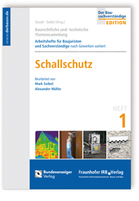 Buch: Baurechtliche und -technische Themensammlung. Heft 1: Schallschutz, Mark Seibel, Alexander Müller, 978-3-8167-8497-5 Buch: Baurechtliche und -technische Themensammlung. Heft 1: Schallschutz