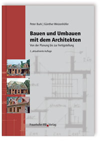 Bauen und Umbauen mit dem Architekten
