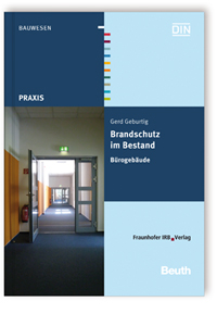 Buch: Brandschutz im Bestand. Bürogebäude, Gerd Geburtig, 978-3-8167-8540-8 Buch: Brandschutz im Bestand. Bürogebäude