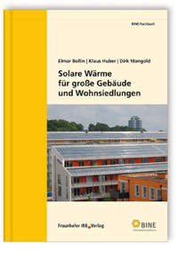 Solare Wärme für große Gebäude und Wohnsiedlungen