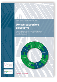 Umweltgerechte Baustoffe