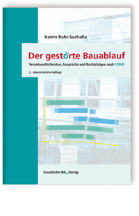 Der gestörte Bauablauf