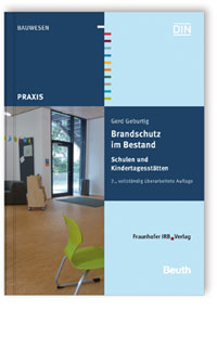 Brandschutz im Bestand. Schulen und Kindertagesstätten