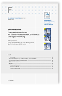 ift-Fachinformation WA-19/1, Februar 2012. Sonnenschutz. Energieeffizientes Bauen mit Sonnenschutzsystemen, Blendschutz und Tageslichtlenkung