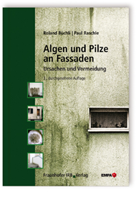 Algen und Pilze an Fassaden